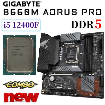 Дънна платка Gigabyte B660M AORUS PRO DDR5 LGA 1700 Комплект + Intel Core i5 12400F Подкрепа D5 128 GB PCIe 4,0 М. 2 M-ATX Placa Mãe Нова