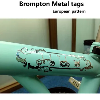  сгъваем велосипед метален стикер тагове персонални метален Стикер европейският модел знак аксесоари за бромптона