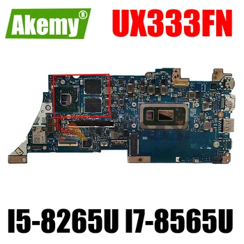 За ASUS ZenBook 13 UX333F UX333FN UX333 U3300F дънна Платка Laotop UX333F дънна Платка на лаптоп I5-8265U I7-8565U ПРОЦЕСОР, 8 GB 16 GB оперативна памет